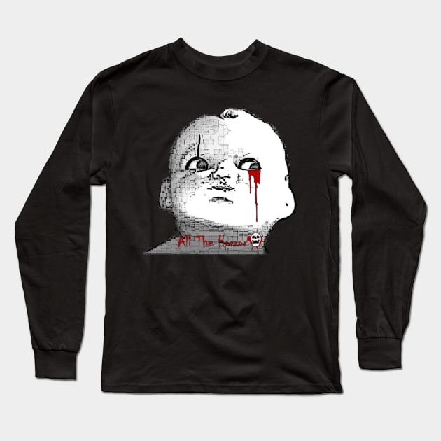 All The Horror Creepy Doll Long Sleeve T-Shirt by All The Horror